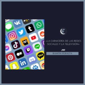 Read more about the article La carnicería de las redes sociales y la televisión.